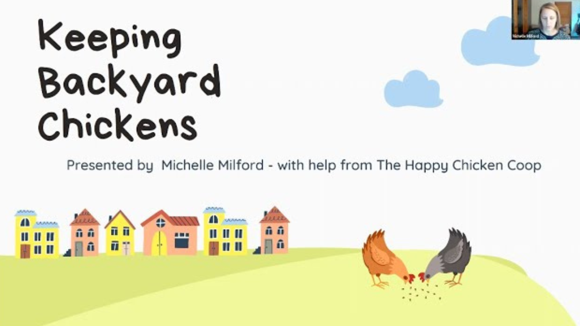 Keeping Backyard Chickens - Backyard Naturalist Series