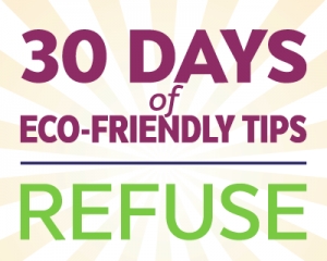 #MKEEarthMonth Eco-Tips: Refuse